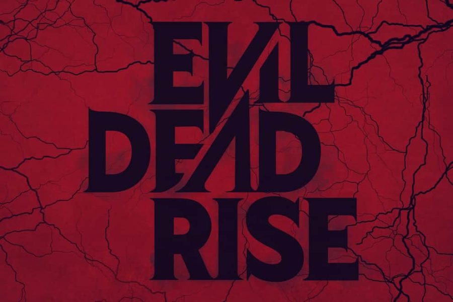 REVIEW: 'Evil Dead Rise' is bloody awesome – The Prowler